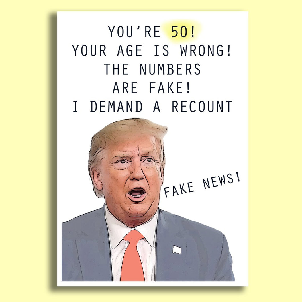 'You're 50' Trump