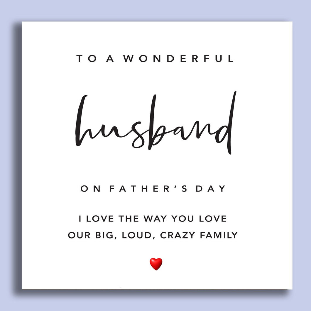 Wonderful Husband, On Fathers day!