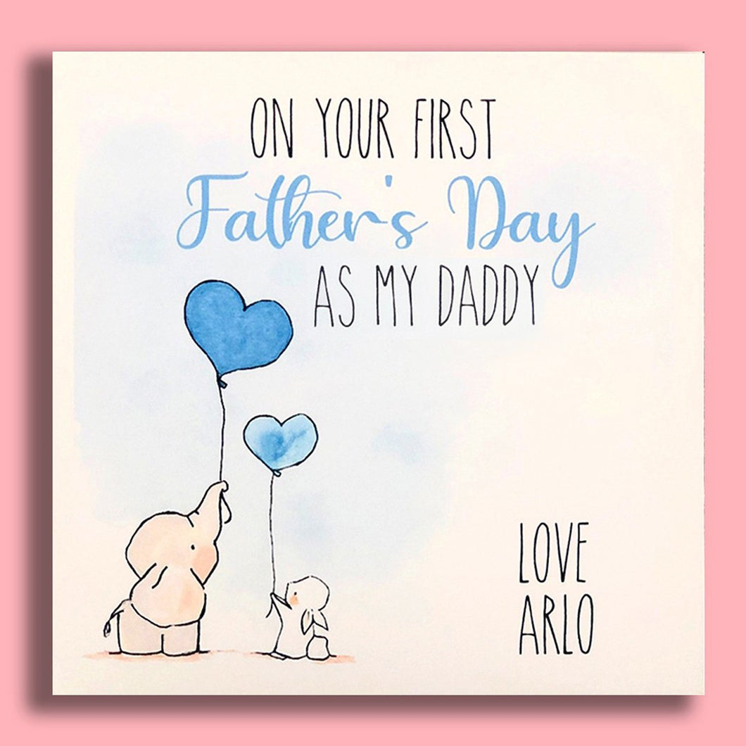 First Fathers Day Daddy