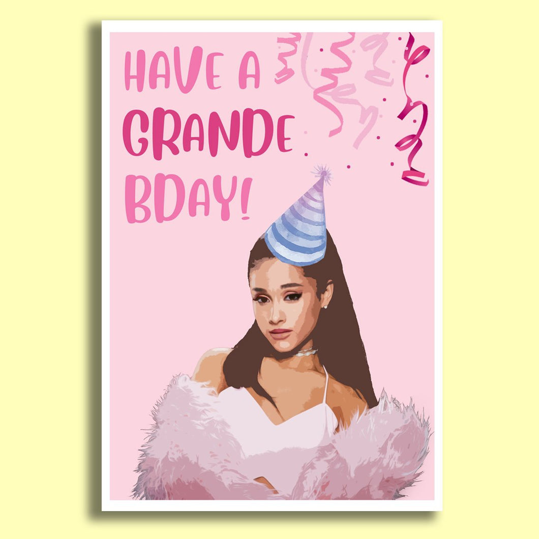 'Have A GRANDE Birthday' Arianna