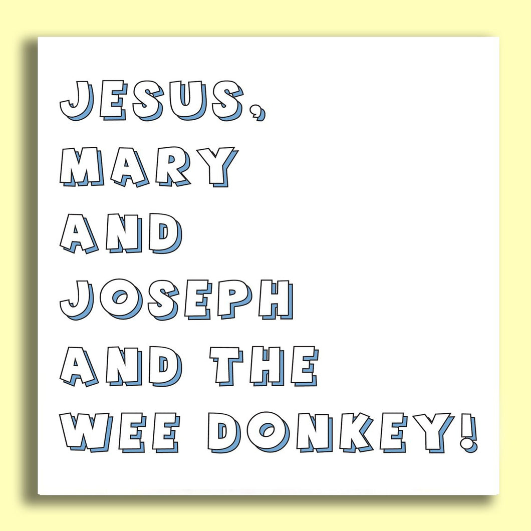 Jesus, Mary & Joseph! Birthday Card