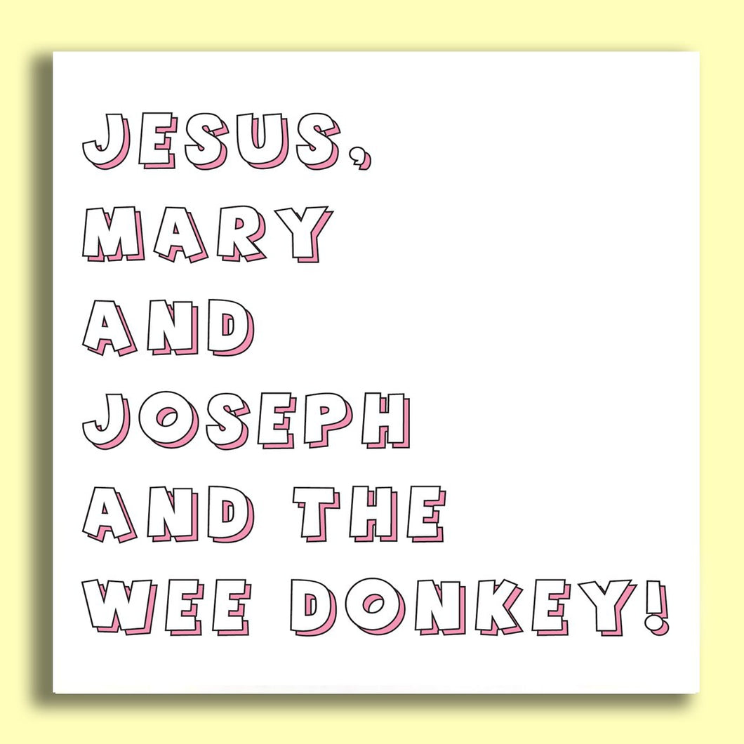 Jesus, Mary & Joseph! Pink Birthday Card