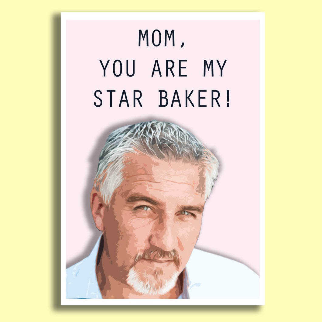'Mom, You Are My Star Baker'
