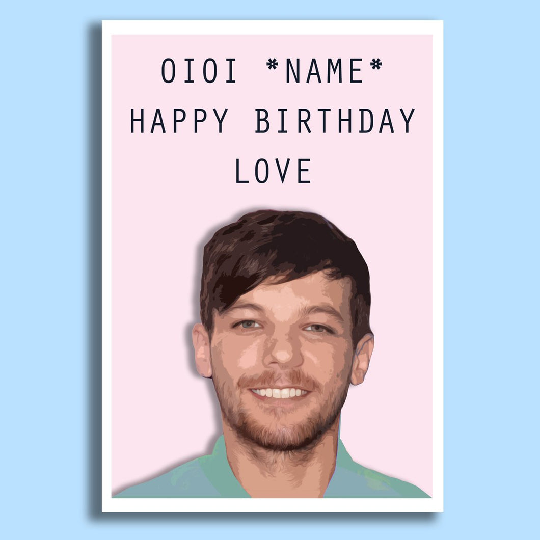 'OiOi Happy Birthday' Louis Tomlinson
