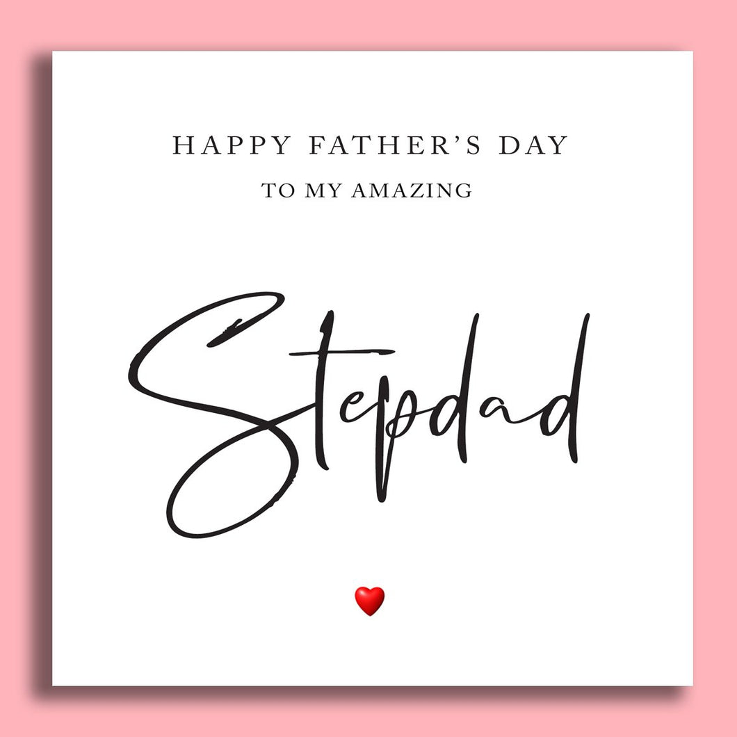Happy Fathers Day! To My Stepdad